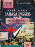 Pelajaran Bahasa Inggris SMK (Tingkat II Caturwulan 4,5,6)