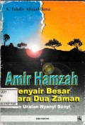 Amir Hamzah penyair besar antara dua zaman dan nyanyi sunyi
