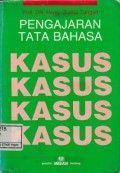Pengajaran Tata Bahasa Kasus