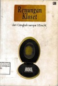 Renungan Kloset Dari Cengkeh Sampai Utrecht : Kumpulan puisi Rieke Dyah Pitaloka