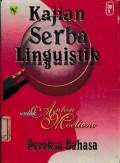 Kajian Serba Linguistik ; Untuk Anton Moeliono pereksa bahasa