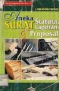 Aneka surat statuta, laporan dan proposal (Seri korespondensi indonesia 2)