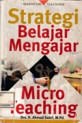 Strategi Belajar Mengajar dan Micro Teaching