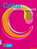 Color Management : A Comprehensive guide for graphic Designers