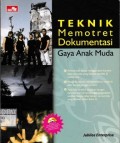 Teknik Memotret Dokumentasi Gaya Anak Muda