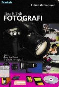 Tips dan Trik Fotografi