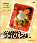 Kamera Digital Saku : Bikin foto kenangan lebih berkesan