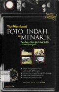 Tip Membuat Foto Indah dan Menarik