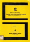 Buku Materi Pokok Cross Cultural Understanding PING 4445/2 SKS/MODUL 4-6