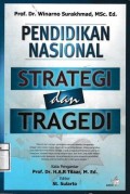 Pendidikan Nasional Strategi dan Tragedi