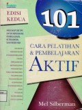 101 Cara Pelatihan & Pembelajaran Aktif