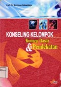 Konseling Kelompok : Konsep dasar dan Pendekatan
