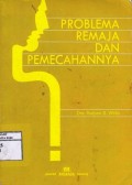 Problema Remaja dan Pemecahannya