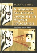 Audience Response Systems in Higher Education : Aplication and Cases