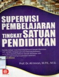 Supervisi Pembelajaran Tingkat Satuan Pendidikan