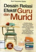 Desain Relasi Efektif Guru dan Murid