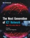 The next generation of ICT network