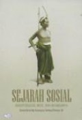 Sejarah sosial : konseptualisasi, model dan tantangannya