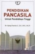 Pendidikan pancasila untuk pendidikan tinggi