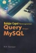 Belajar cepat pemrograman query dengan mySQL