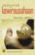 Pengantar kewirausahaan teori dan aplikasi