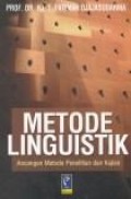 Metode linguistik : ancangan metode penelitian dan kajian