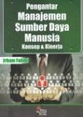Pengantar manajemen sumber daya manusia konsep & kinerja