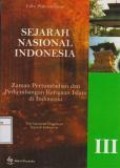 Sejarah Nasional Indonesia III : zaman pertumbuhan dan perkembangan kerajaan Islam di Indonesia edisi pemutakhiran