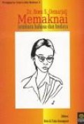 Memaknai sastra : pengajaran sastra dan budaya 3
