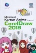 Membuat kartun anime mengunakan coreldraw 2018