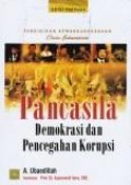 Pendidikan kewarganegaraan (Civic education) : pancasila demokrasi dan pencegahan korupsi