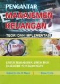 Pengantar manajemen keuangan teori dan implementasi