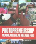 Photopreneurship Mendulang Dolar Melalui Foto
