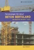 Perancangan struktur beton bertulang : berdasarkan SNI 2847 : 2013