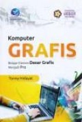Komputer grafis : belajar elemen dasar garfis menjadi pro