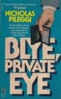 Blye, private eye