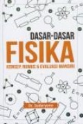 Dasar-dasar fisika konsep, rumus & evaluasi mandiri