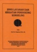 Jenis layanan dan kegiatan pendukung konseling