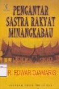 Pengantar sastra rakyat Minangkabau
