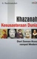 Khasanah kesusasteraan dunia dari zaman kuno sampai modern