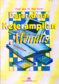 Dasar-Dasar Keterampilan Menulis