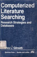 Computerized Literature Searching ; Research Strategies and Databases