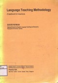 Language Teaching Methodology ; A Textbook for Teacher
