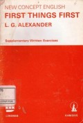 First Things First ; Supplementary Written Exercises