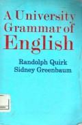 A University Grammar of English