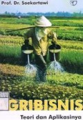 Agribisnis : teori dan aplikasinya