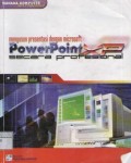 Menyusun presentasi dengan microsoft powerpoint xp secara profesional