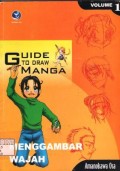 Guide to Draw Manga Vol. 1 : Menggambar wajah