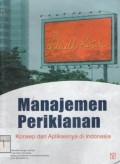 Manajemen Periklanan : Konsep dan Aplikasinya di Indonesia