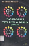 Dasar Dasar Tata Rupa & Desain (Nirmana)